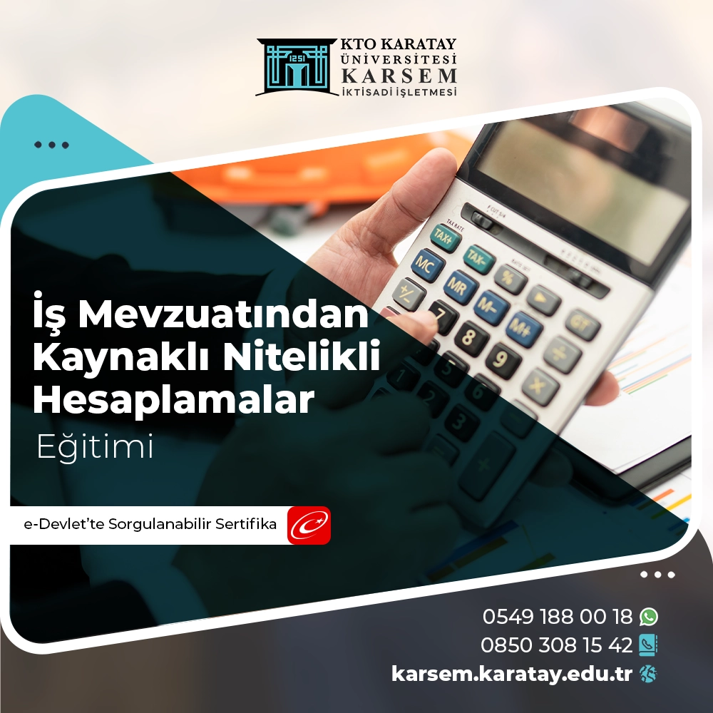 İş Mevzuatından Kaynaklı Nitelikli Hesaplamalar Sertifika Programı